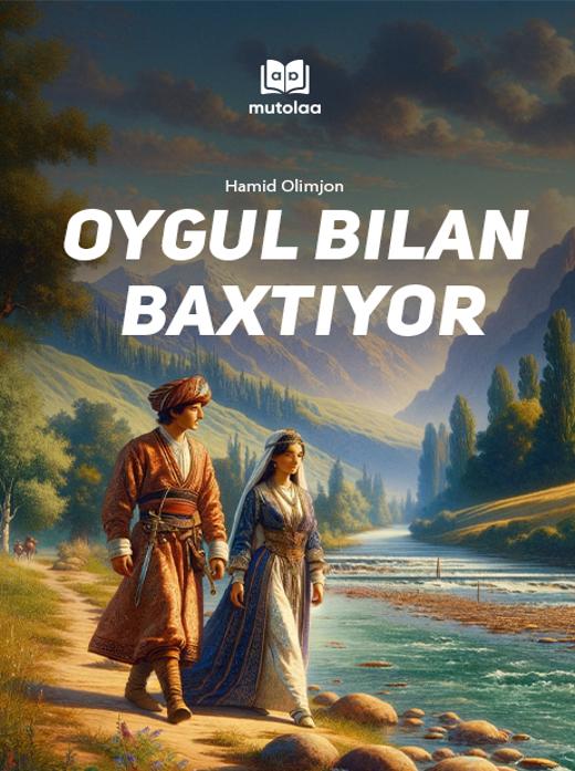 Oygul bilan Baxtiyor