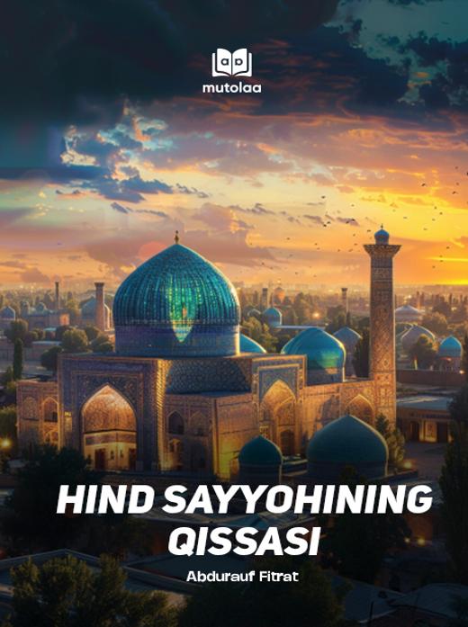 Hind sayyohining qissasi