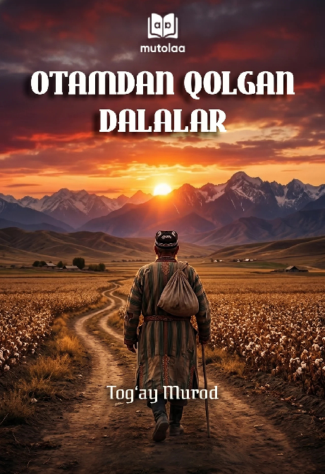 Otamdan qolgan dalalar