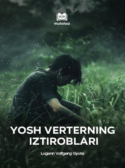 Yosh Verterning iztiroblari