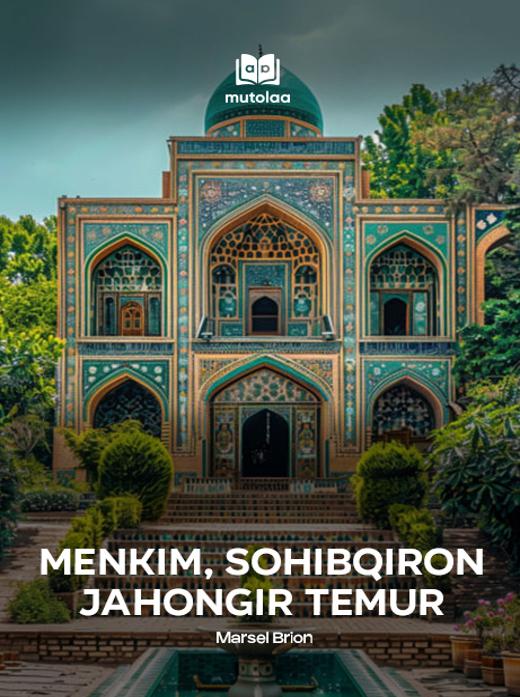 Menkim, Sohibqiron Jahongir Temur